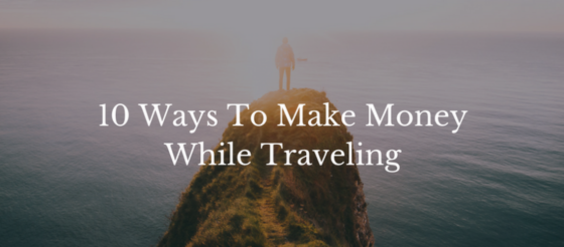 make money travelig